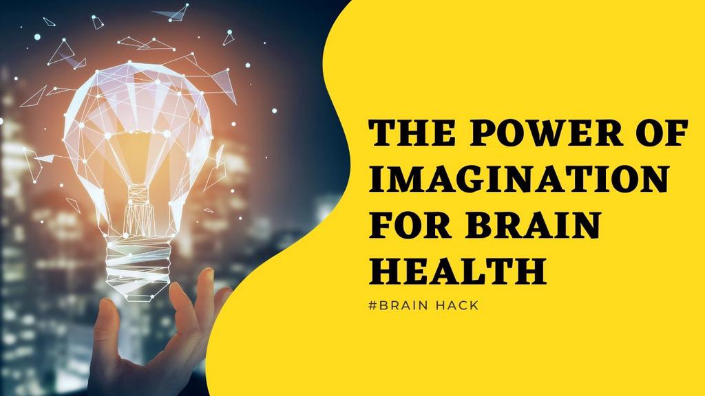 'Video thumbnail for The Power Of Imagination For Brain Health'