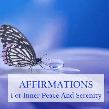 Affirmations Inner Peace and Serenity