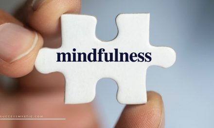 What is Mindfulness and 40 Inspirational Mindfulness Quotes