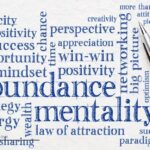 10 Steps To Achieve An Abundance Mindset