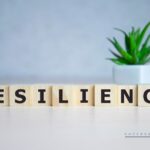 How To Master The Key Life Skill of Resilience