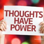 The Power of Thoughts – Complete Guide