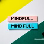 35 Uses and Benefits of the Mindfulness Practice for Your Emotional Health