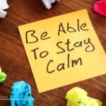 5 Ways To Stay Calm Under Pressure