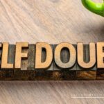 How To Stop The Plague of Self Doubt