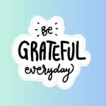 30 Day Challenge Develop A Grateful Mindset