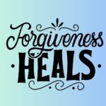 10 Tips To Deal With Regret And Forgiveness In Later Life
