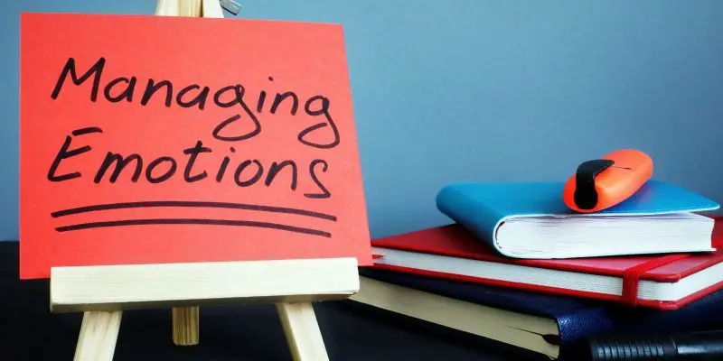 10 Tips To Stop Letting Emotions Control You